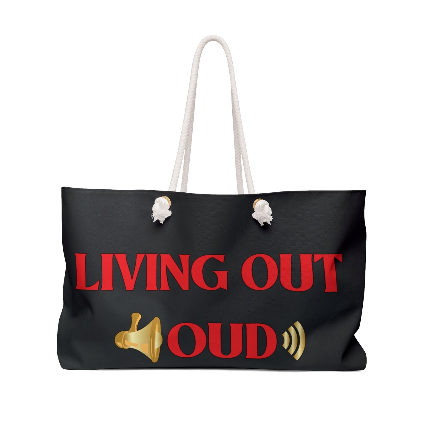 Beach or Weekender Empowerment Tote Bag - Living Out Loud
